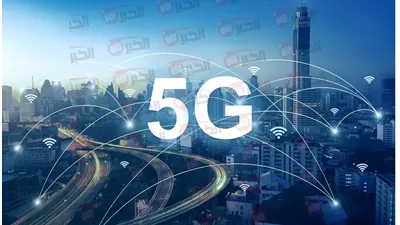 مصر تطلق خدمات الجيل الخامس 5g رسميًا وتعلن دخولها عصر رقمي جديد